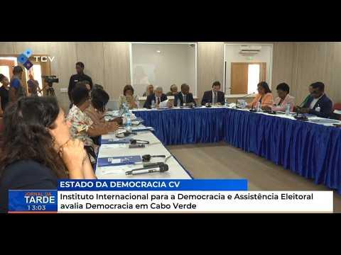 Instituto Internacional para a Democracia e Assistência Eleitoral avalia Democracia em Cabo Verde