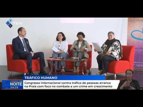 Congresso contra tráfico de pessoas arranca na Praia