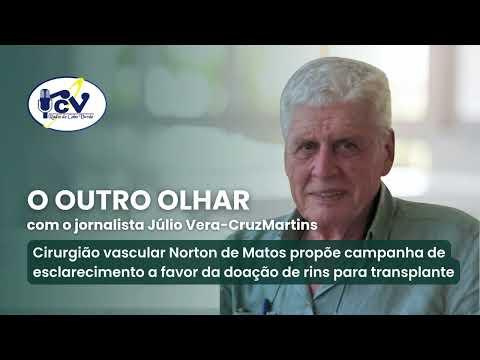 OUTRO OLHAR RCV com professor Norton de Matos