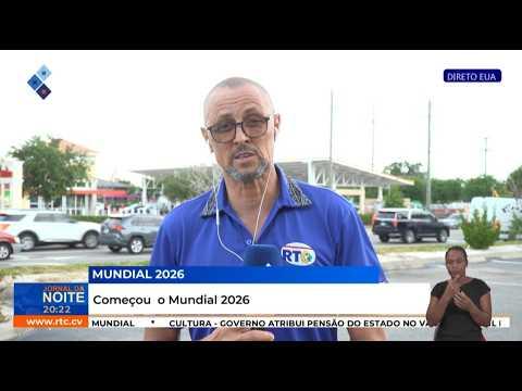 Começou o Mundial 2026
