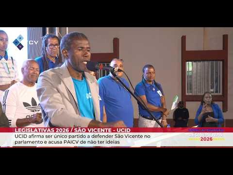 UCID afirma ser único a defender São Vicente no parlamento e acusa PAICV de não ter ideias