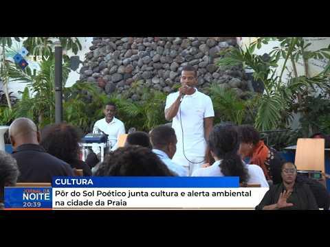 Pôr do Sol Poético junta cultura e alerta ambiental na cidade da Praia