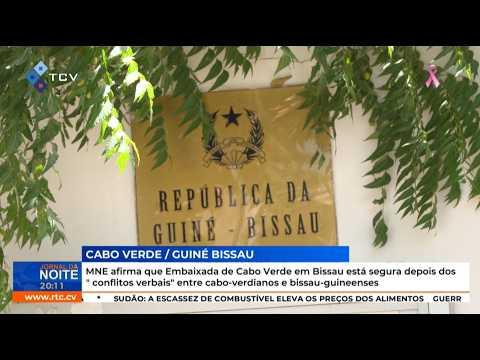 MNE afirma que Embaixada de Cabo Verde em Bissau está segura depois dos "conflitos verbais"