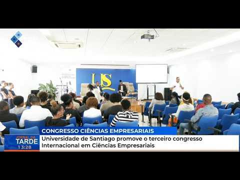 Universidade de Santiago promove terceiro Congresso Internacional em Ciências Empresariais