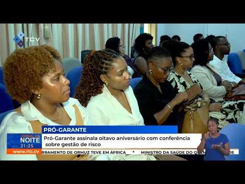 Pró- Garante assinala oitavo aniversário com conferência sobre gestão de risco