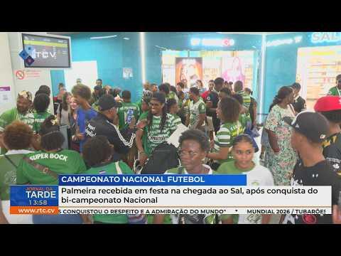 Palmeira recebida em festa na chegada ao Sal, após conquista do bi-campeonato Nacional