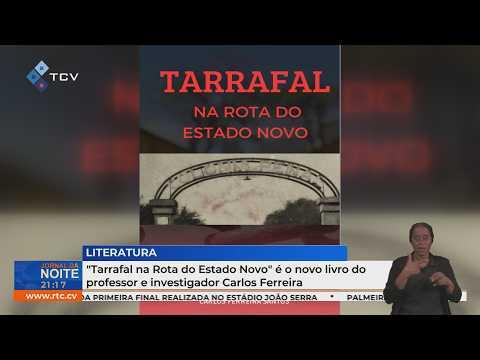 "Tarrafal na Rota do Estado Novo" é o novo livro do professor e investigador Carlos Ferreira