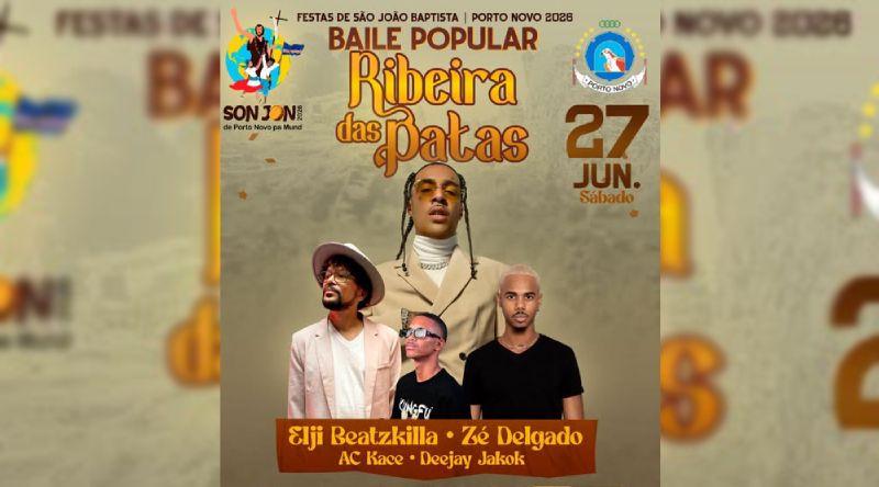 Porto Novo: Elji Beatzkilla, Zé Delgado e AC Kace confirmados nas festas de São João na Ribeira das Patas