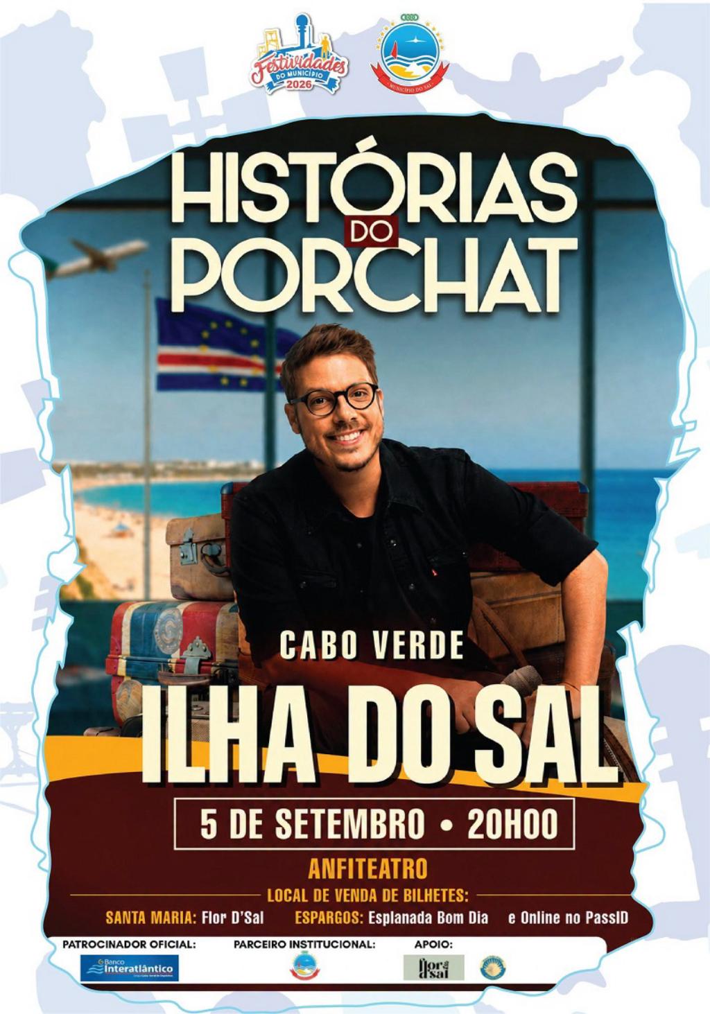 Cultura/
Fábio Porchat com apresentação na ilha do Sal