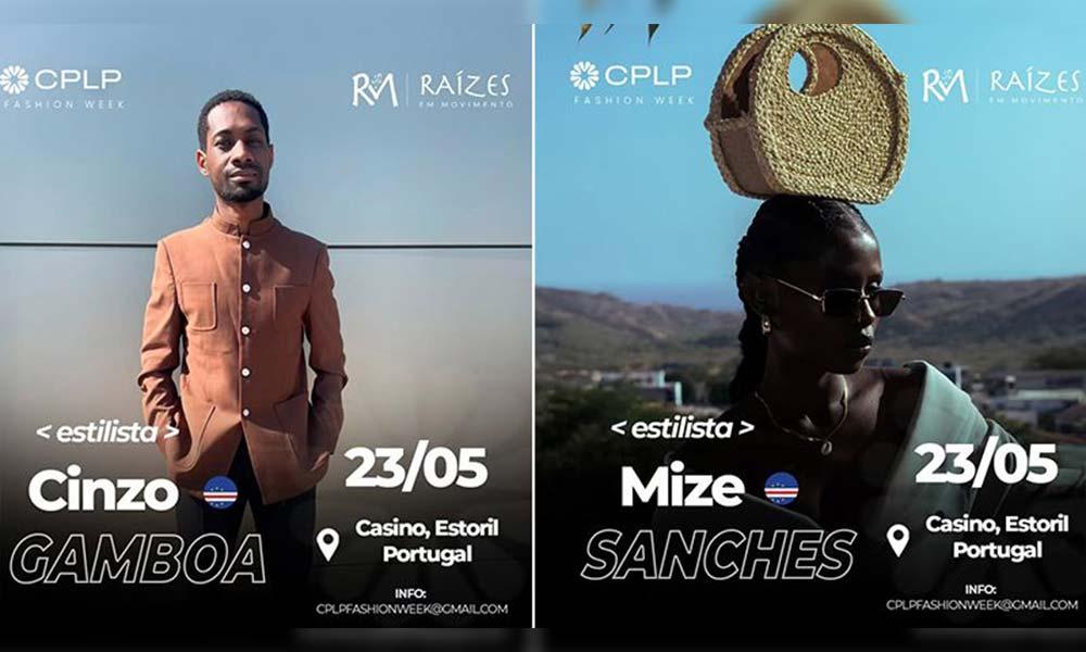 Cinzo Gamboa e Mizé Varela representam Cabo Verde no CPLP Fashion Week