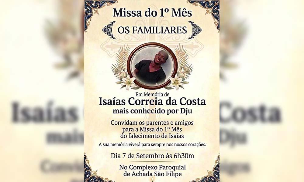 MISSA DO PRIMEIRO MÊS PELA ALMA DE ISAÍAS DA COSTA (DJU)