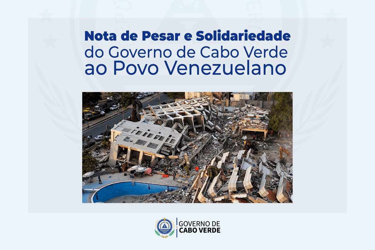 Nota de Pesar e Solidariedade do Governo de Cabo Verde ao Povo Venezuelano