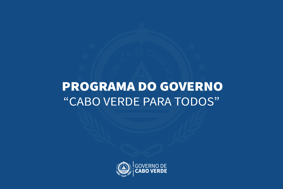 XI Legislatura: Programa do Governo “Cabo Verde para Todos”